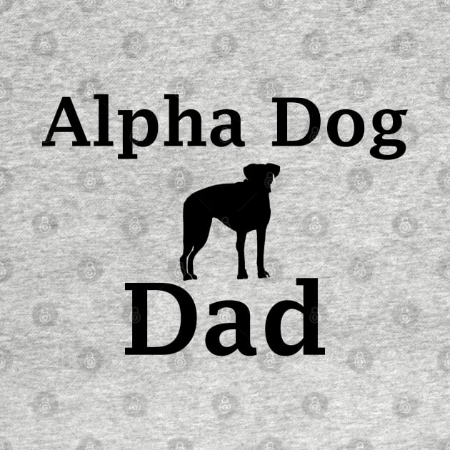 Alpha Dog Dad by Comic Dzyns